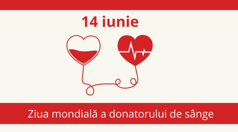 Donează sânge, dăruiește speranță: împreună salvăm vieți!